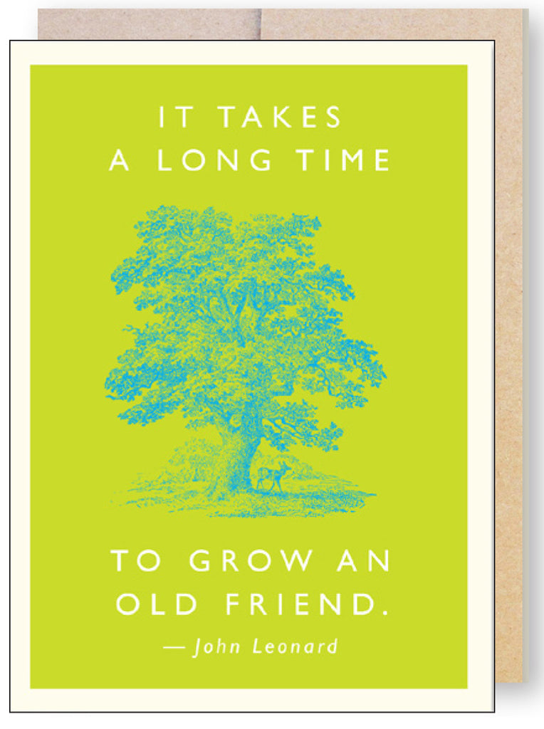 Old Friend Quote