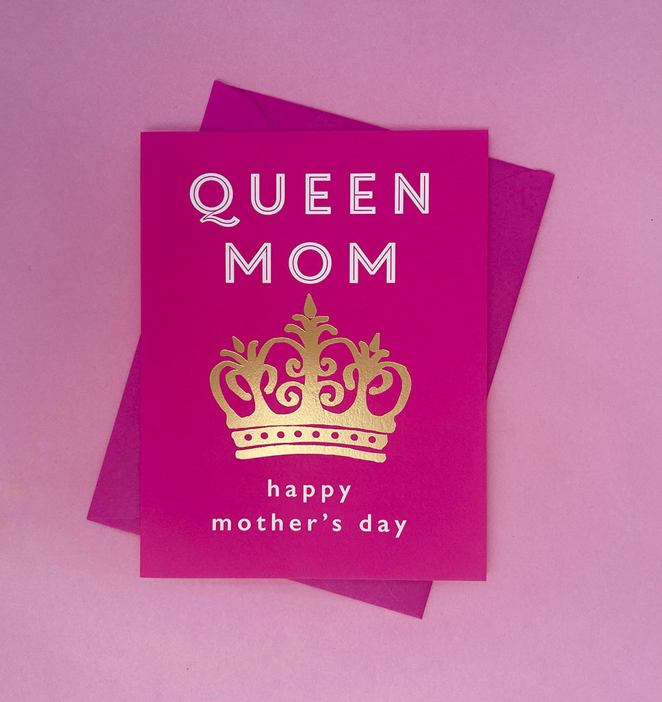 Queen Mom Mother's Day